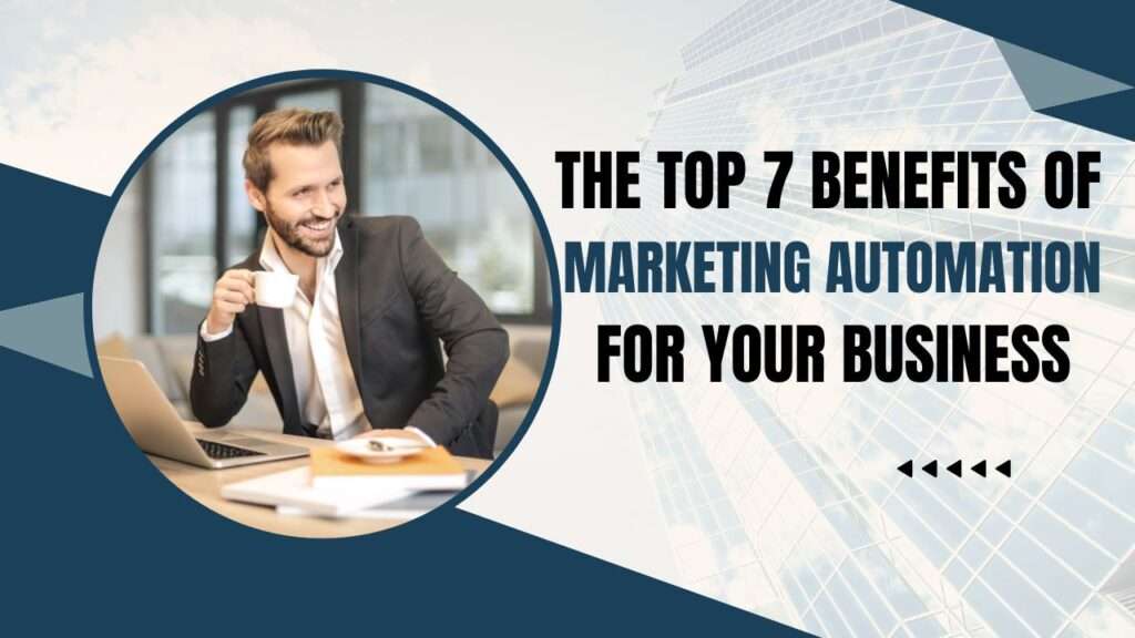 Marketing Automation for Your Business
