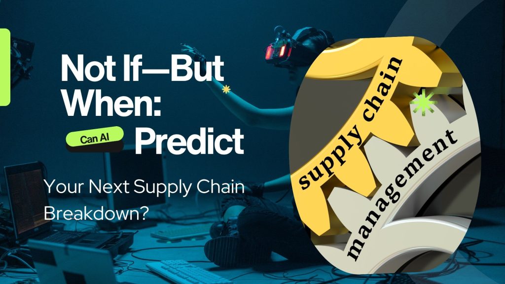 AI for Supply Chain Management